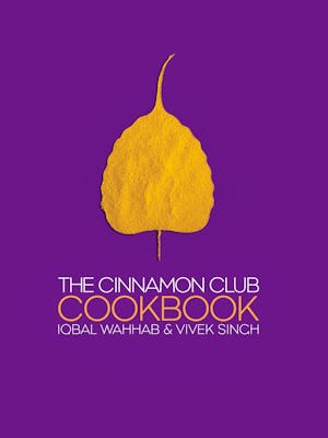 The Cinnamon Club Cookbook