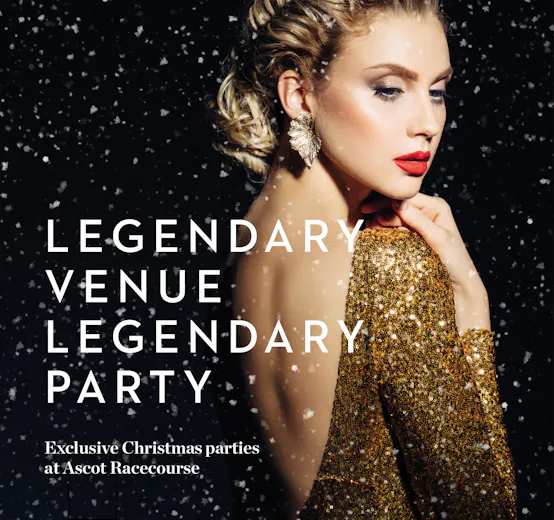 Exclusive Christmas Parties at Ascot Racecourse