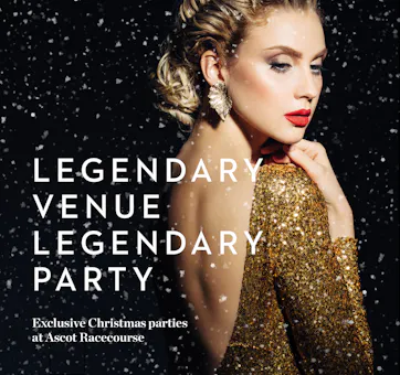 Exclusive Christmas Parties at Ascot Racecourse