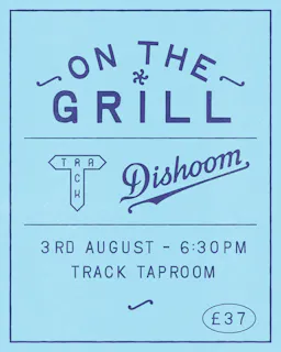 Dishoom x Track Brewery: On The Grill