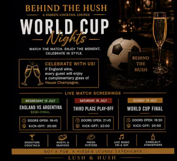FIFA World Cup Night in Notting Hill at Lush and Hush