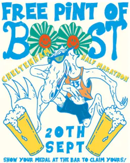 FREE PINT OF BOOST TO ANY CHELTENHAM HALF MARATHON RUNNERS!