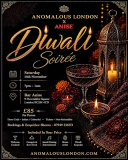 DIWALI SOIREE:Anomalous London X ANISE