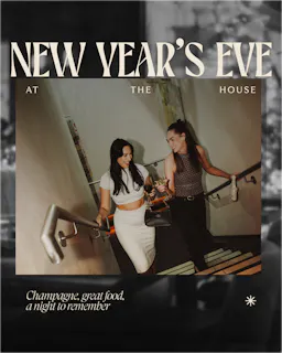 NYE Dinner Party at The House