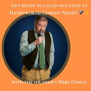Hampworth Comedy Night with Mike Osman