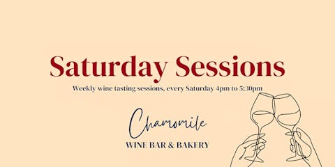 Saturday Sessions at Chamomile