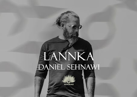 Masha Hari Late Night Presents: LANNKA W/ DANIEL SEHNAWI