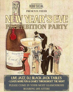 Bobo Social's New Years Eve Prohibition Party