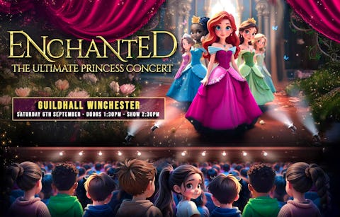 Enchanted - The Ultimate Princess Concert