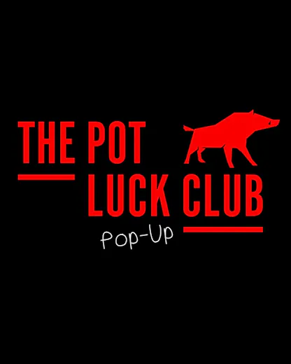 The Pot Luck Club Pop-Up at Wild Monkey